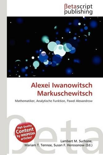 Alexei Iwanowitsch Markuschewitsch