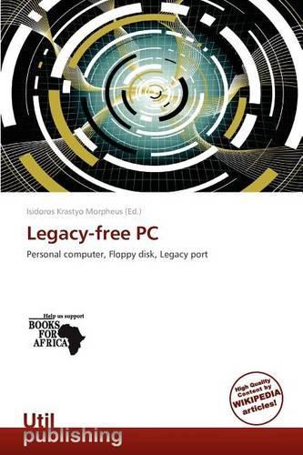 Legacy-Free PC