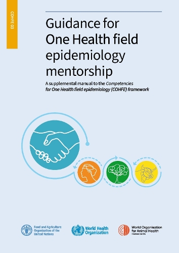 Guidance for One Health field epidemiology mentorship