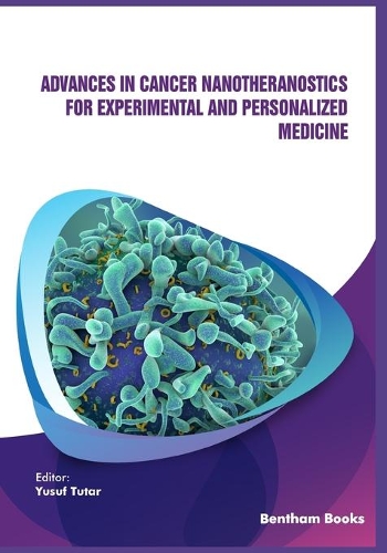 Advances in Cancer Nanotheranostics for Experimental and Personalized Medicine