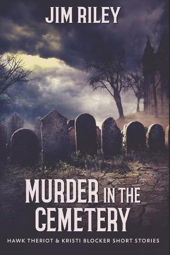 Murder In The Cemetery