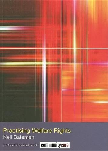 Practising Welfare Rights: (Social Work Skills)