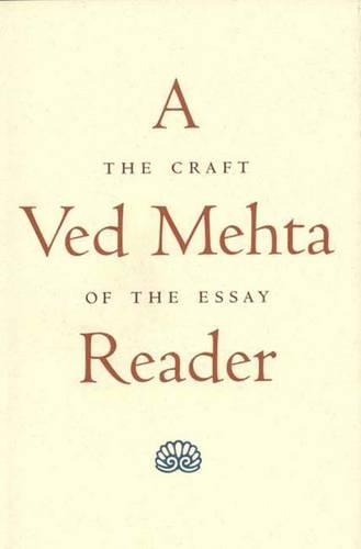 A Ved Mehta Reader