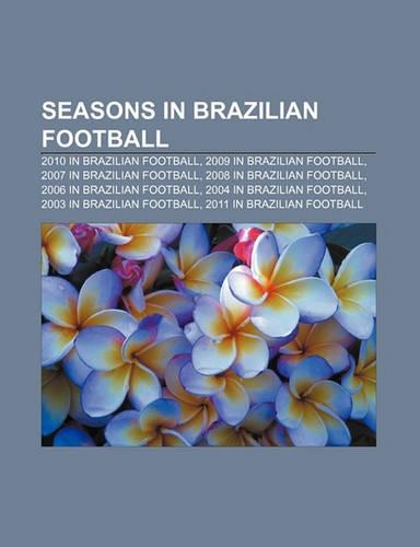 Seasons in Brazilian Football