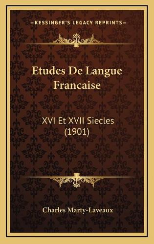 Etudes De Langue Francaise
