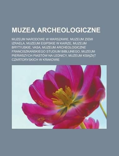 Muzea Archeologiczne