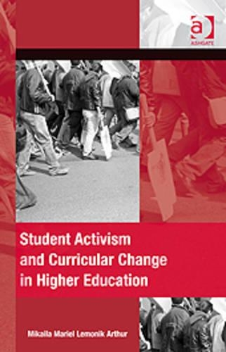 Student Activism and Curricular Change in Higher Education