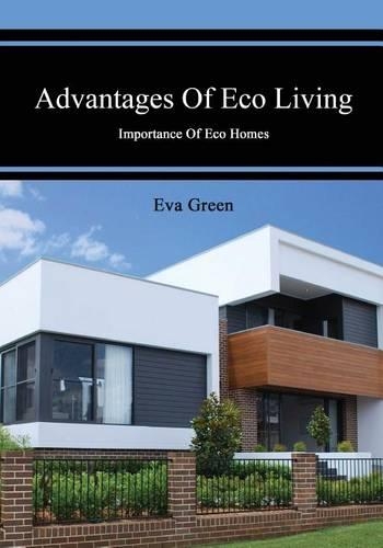 Advantages of Eco Living
