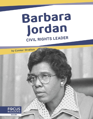 Barbara Jordan: Civil Rights Leader(Important Women)