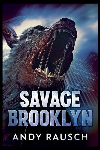 Savage Brooklyn