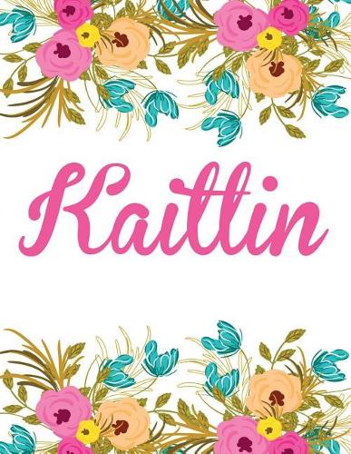 Kaitlin: Personalised Name Notebook/Journal Gift For Women & Girls 100 Pages (White Floral Design)