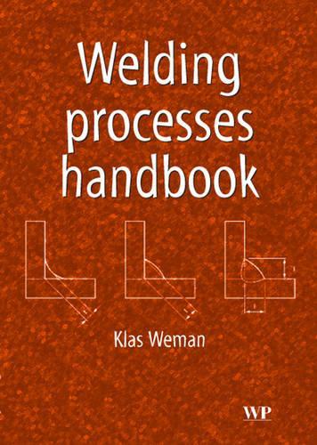 Welding Processes Handbook