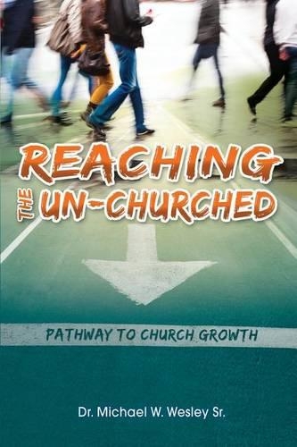 Reaching the Un-Churched