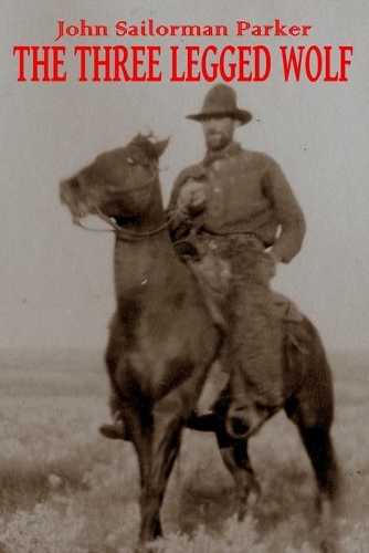 The Three Legged Wolf