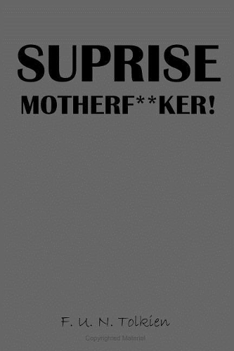 Suprise Motherf**ker!