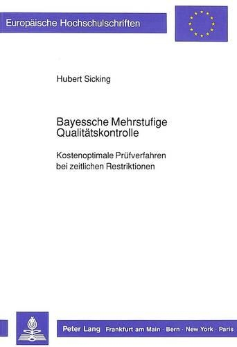 Bayessche Mehrstufige Qualitaetskontrolle