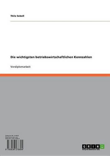 Die Wichtigsten Betriebswirtschaftlichen Kennzahlen