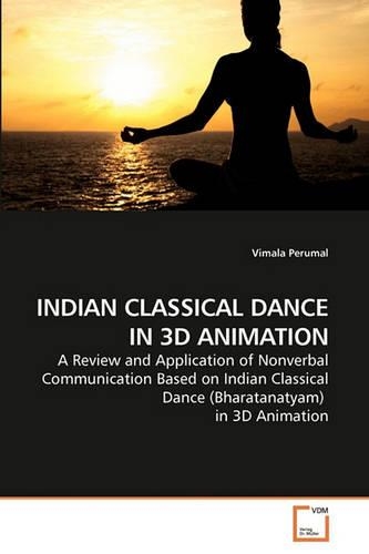 Indian Classical Dance in 3D Animation