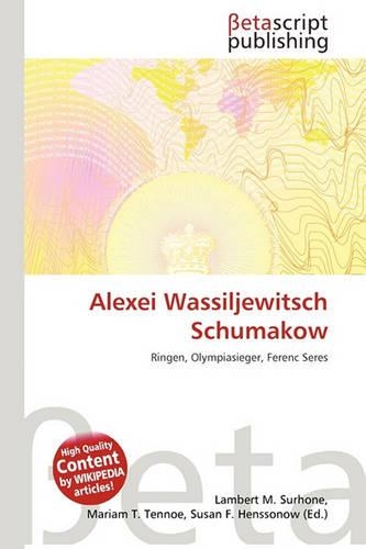 Alexei Wassiljewitsch Schumakow