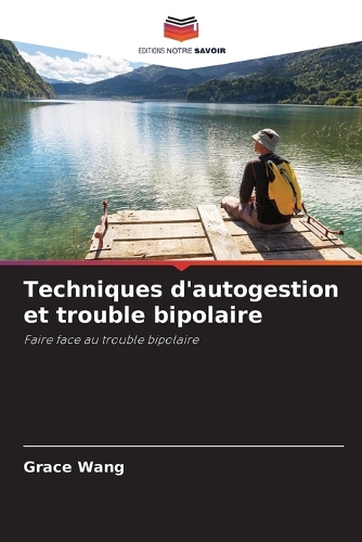 Techniques d'autogestion et trouble bipolaire