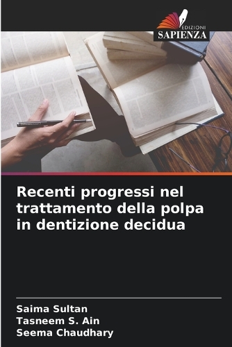 Recenti progressi nel trattamento della polpa in dentizione decidua