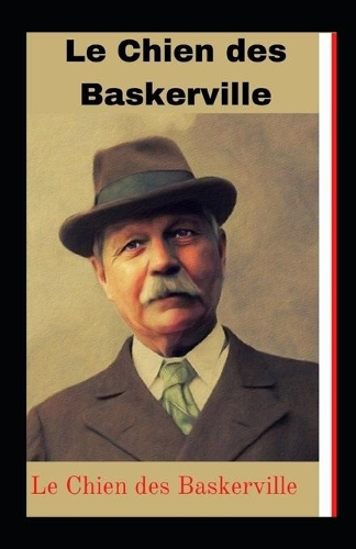 Le Chien des Baskerville illustree