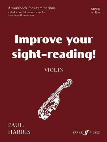 Improve Your Sight-Reading! Violin Grade 5