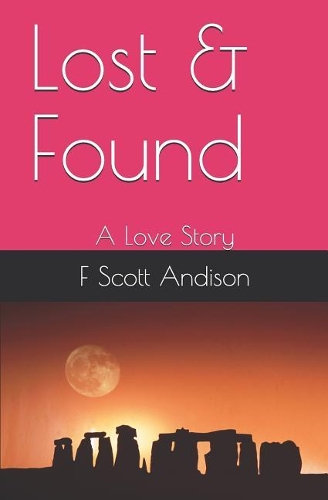 Lost & Found: A Love Story
