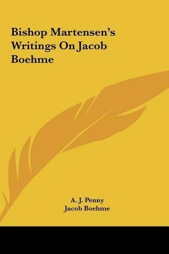 Bishop Martensen's Writings On Jacob Boehme