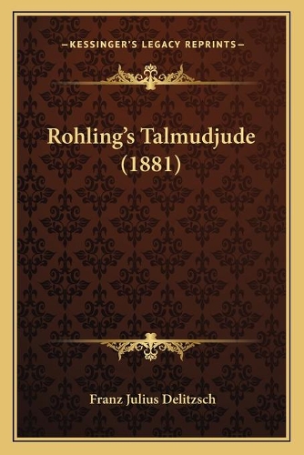 Rohling's Talmudjude (1881)