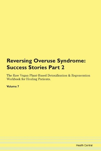 Reversing Overuse Syndrome