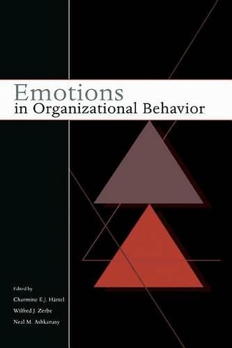 Emotions in Organizational Behavior