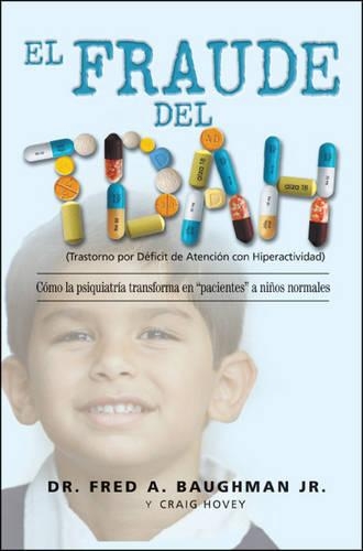 El Fraude Del TDAH
