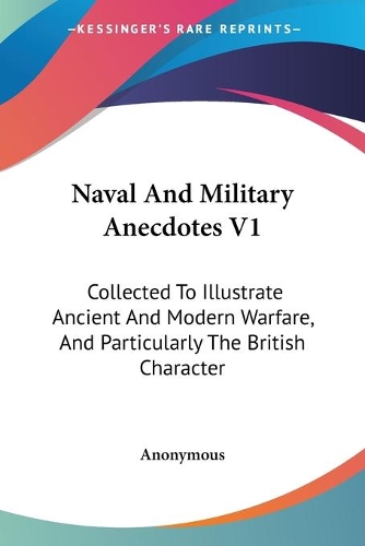 Naval And Military Anecdotes V1