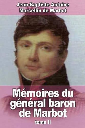 Mémoires du général baron de Marbot