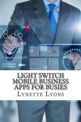 Light Switch Mobile Business Apps for Busies