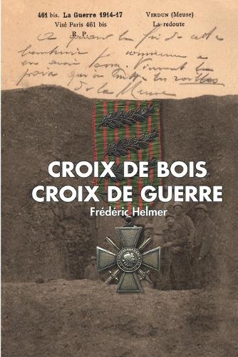 Croix de bois, Croix de guerre