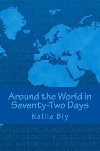 Around the World in Seventy-Two Days