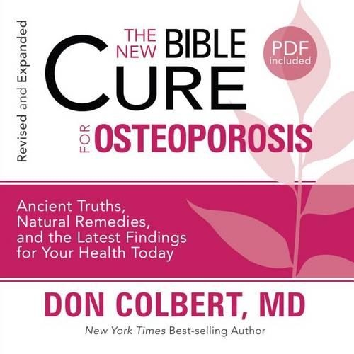 The New Bible Cure for Osteoporosis