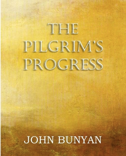 The Pilgrim's Progress, Parts 1 & 2