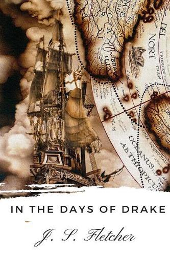 In the Days of Drake