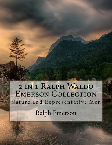 2 in 1 Ralph Waldo Emerson Collection