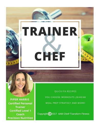 Trainer & Chef