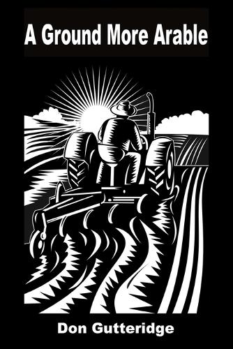 A Ground More Arable