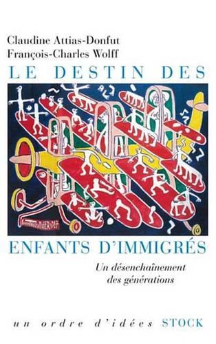 Le Destin Des Enfants D'Immigres