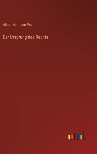 Der Ursprung des Rechts