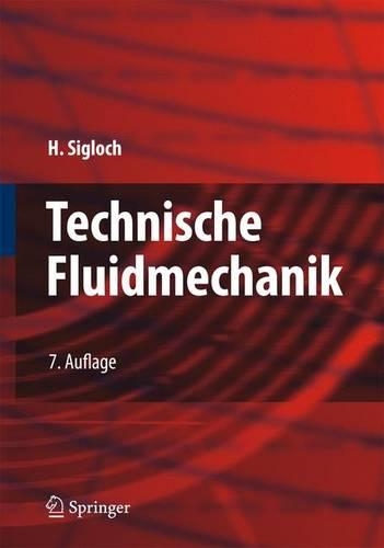 Technische Fluidmechanik: (German)