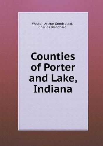 Counties of Porter and Lake, Indiana