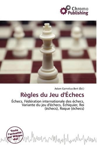 R Gles Du Jeu D' Checs