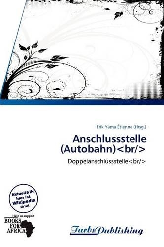 Anschlussstelle (Autobahn): (German)